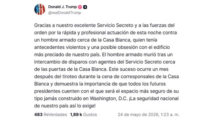 Mensaje publicado por Donald Trump donde afirma que el atacante tenía "antecedentes violentos y una posible obsesión" con la Casa Blanca. Mensaje publicado por Donald Trump donde afirma que el atacante tenía "antecedentes violentos y una posible obsesión" con la Casa Blanca.