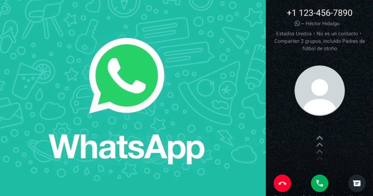 WhatsApp ahora muestra quién está detrás de una llamada desconocida para evitar estafas